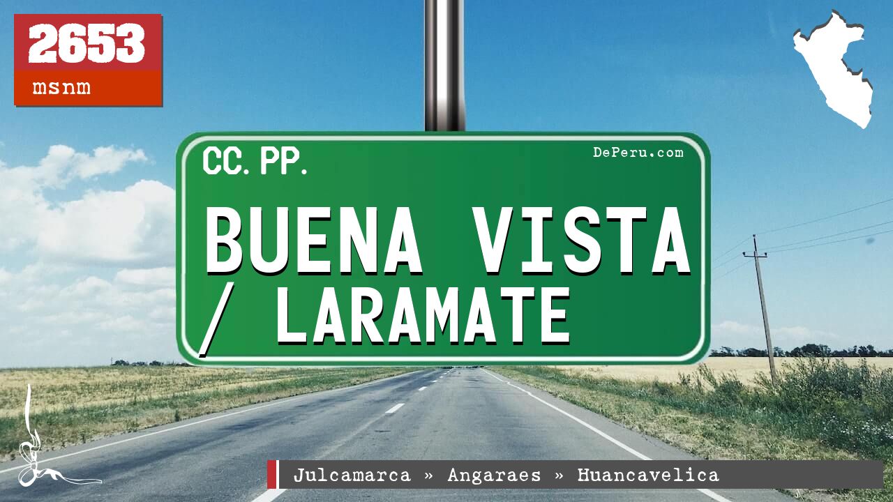 Buena Vista / Laramate