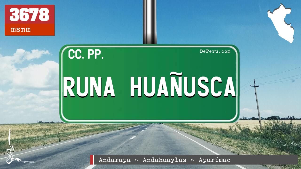 Runa Huañusca